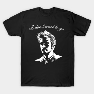 Tenth Doctor - I Don't Want To Go T-Shirt